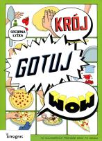 Okładka książki Krój, gotuj, wow.