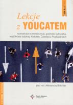 Okładka książki Lekcje z Youcatem 3 Scenariusze o sensie życia godności człowieka wspólnocie ludzkiej Kościele Dziesięciu Przykazaniach