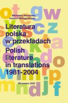 Opakowanie Literatura polska w przekładach 1981-2004.