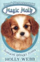 Okładka książki Magiczna Molly. Szczeniaczek spełniający życzenia