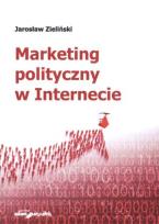 Okładka książki Marketing polityczny w Internecie