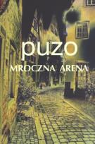 Okładka książki Mroczna arena w.2011