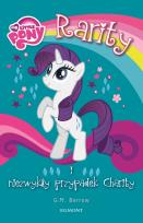Okładka książki My Little Pony. Rarity i niezwykły przypadek Charity