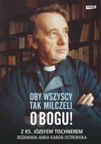 Okładka książki Oby wszyscy tak milczeli o Bogu!