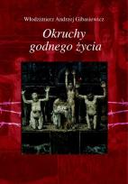 Okładka książki Okruchy godnego życia