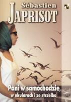 Okładka książki Pani w samochodzie w okularach i ze strzelbą