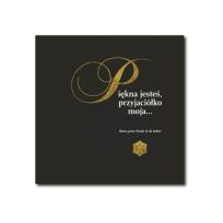 Okładka książki Piękna jesteś, przyjaciółko moja...