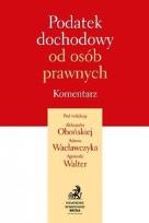 Okładka książki Podatek dochodowy od osób prawnych Komentarz 2014