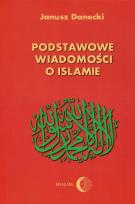 Okładka książki Podstawowe wiadomości o islamie