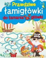 Okładka książki Prawdziwe łamigłówki do łamania główki
