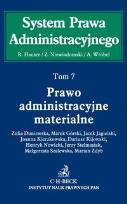 Okładka książki Prawo administracyjne materialne t.7