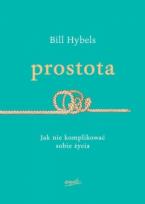 Okładka książki Prostota. Jak nie komplikować sobie życia