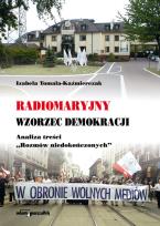 Okładka książki Radiomaryjny wzorzec demokracji