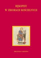 Okładka książki Rękopisy w zbiorach kościelnych