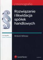 Okładka książki Rozwiązanie i likwidacja spółek handlowych
