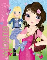 Okładka książki Stwórz własny styl. Wiosna