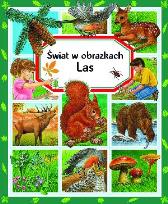 Okładka książki Świat w obrazkach - Las w.2013