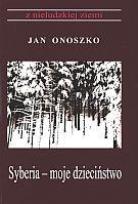 Okładka książki Syberia - moje dzieciństwo