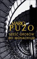 Okładka książki Sześć grobów do Monachium BR w.2013