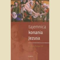 Okładka książki Tajemnica konania Jezusa