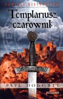 Okładka książki Templariusz czarownik - Paul Doherty