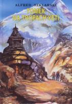 Okładka książki Tomek na tropach Yeti TW