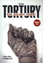 Okładka książki Tortury. Ofiary, prześladowcy, świadkowie