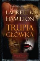 Okładka książki Trupia główka - Laurell K. Hamilton