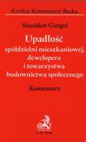 Okładka książki Upadłość spółdzielni mieszkaniowej dewelopera i towarzystwa budownictwa społecznego Komentarz