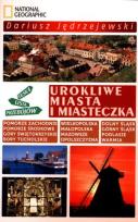 Okładka książki Urokliwe miasta i miasteczka Polska Lista Przebojów