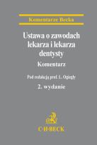 Opakowanie Ustawa o zawodach lekarza i lekarza dentysty Komentarz