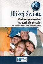 Okładka książki Wiedza o społeczeństwie 2 gimnazjum podręcznik Bliżej świata