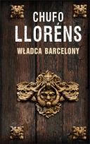 Okładka książki Władca Barcelony T1 TW w.2012