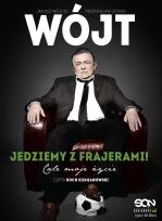 Okładka książki Wójt. Jedziemy z frajerami! Całe moje życie audiobook