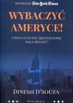 Okładka książki Wybaczyć Ameryce