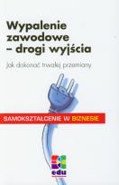 Okładka książki Wypalenie zawodowe drogi wyjścia