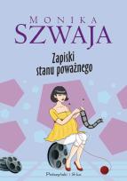 Okładka książki Zapiski Stanu Poważnego - Monika Szwaja
