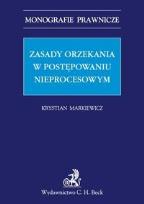 Okładka książki Zasady orzekania w postępowaniu nieprocesowym
