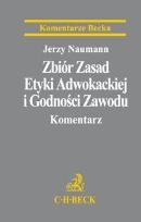 Okładka książki Zbiór Zasad Etyki Adwokackiej i Godności Zawodu