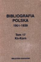 Opakowanie Bibliografia polska 1901-1939 Tom 17 Kn-Korn