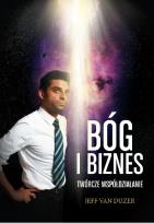 Okładka książki Bóg i biznes. Twórcze współdziałanie