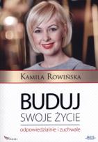 Okładka książki Buduj swoje życie odpowiedzialnie i zuchwale
