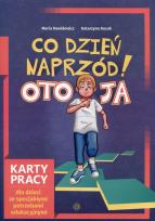 Okładka książki Co dzień naprzód! Oto ja Karty pracy dla dzieci ze spacjalnymi potrzebami edukacyjnymi