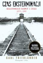 Okładka książki Czas eksterminacji. Nazistowskie Niemcy i Żydzi ..
