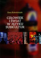 Okładka książki Człowiek i świat w języku subkultur