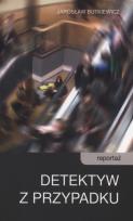 Okładka książki Detektyw z przypadku