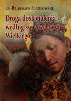 Okładka książki Droga doskonalenia według św. Grzegorza Wielkiego