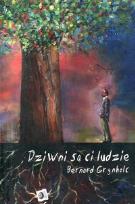 Okładka książki Dziwni są ci ludzie