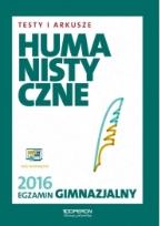 Okładka książki Egzamin gimnazjalny 2016. Testy humanistyczne.