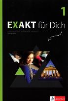 Okładka książki Exakt fur Dich 1 Podręcznik + CD